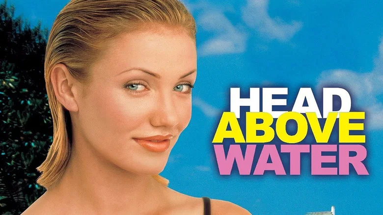 Head Above Water still