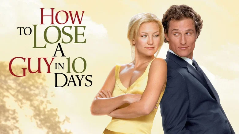 How to Lose a Guy in 10 Days still