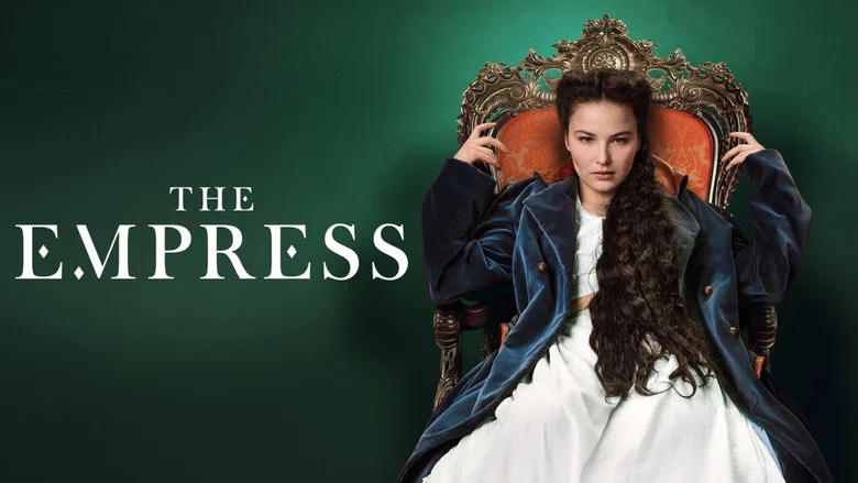 The Empress still