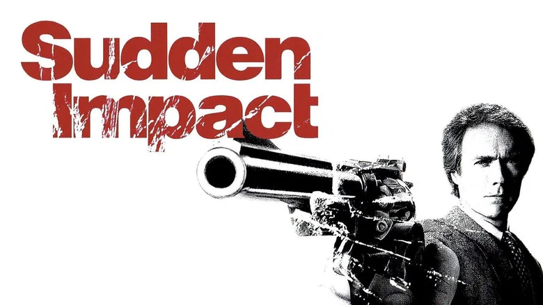 Sudden Impact still