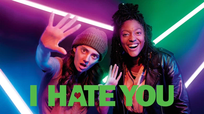 I Hate You still