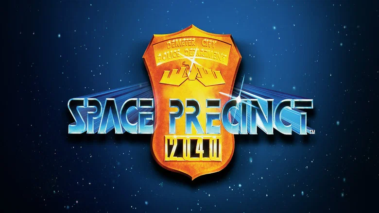 Space Precinct still