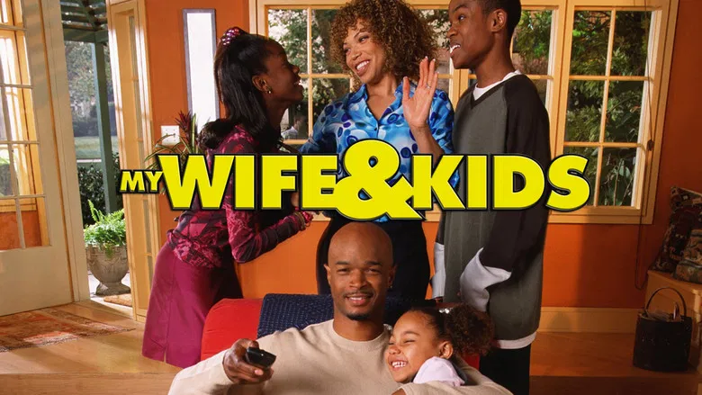 My Wife and Kids still