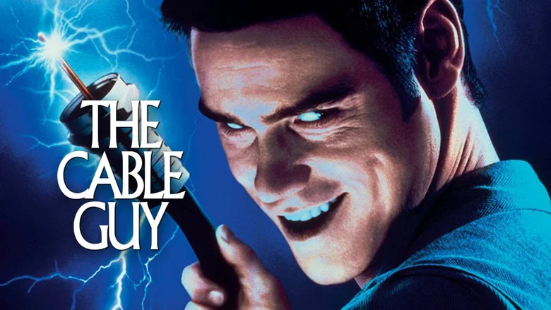 The Cable Guy still