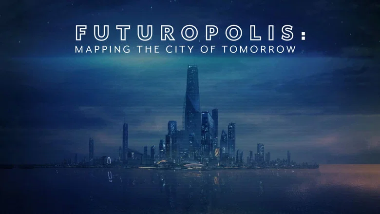 Futuropolis: Mapping the City of Tomorrow still