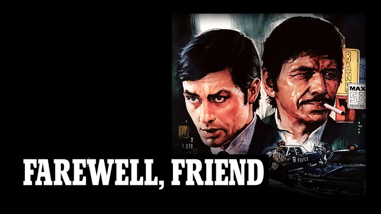 Farewell, Friend still