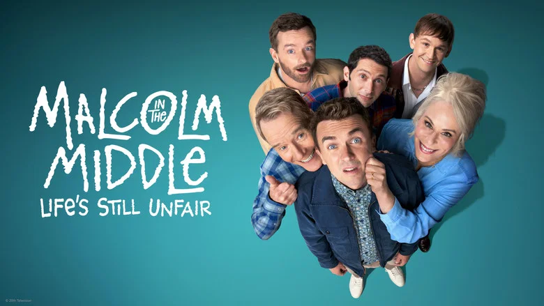 Malcolm in the Middle: Life's Still Unfair still