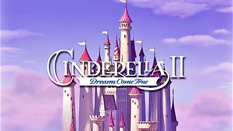 Cinderella II: Dreams Come True still