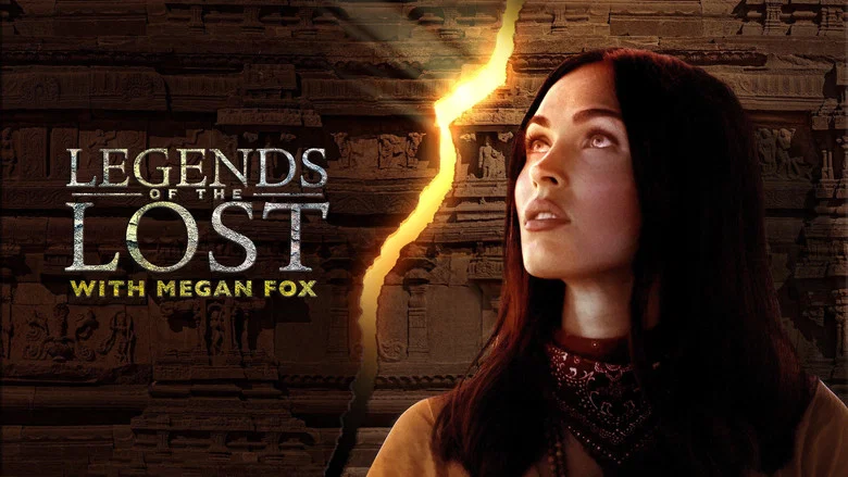 Legends of the Lost with Megan Fox still