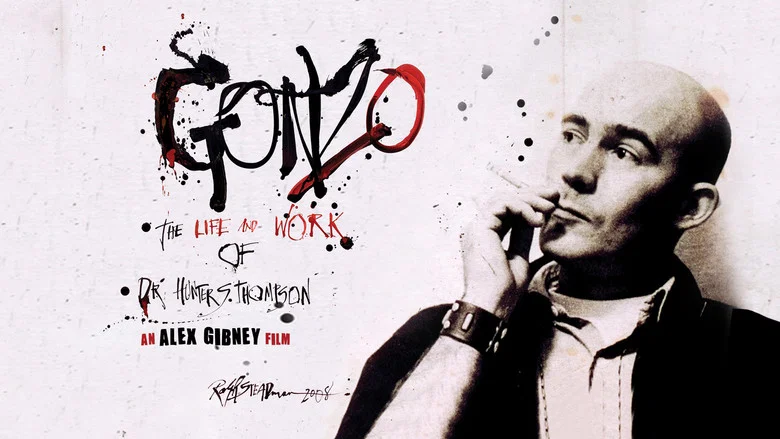 Gonzo: The Life and Work of Dr. Hunter S. Thompson still