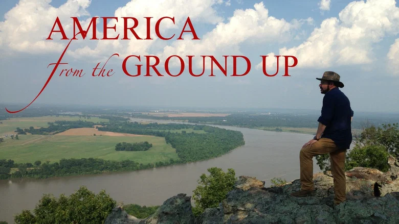 America From The Ground Up still