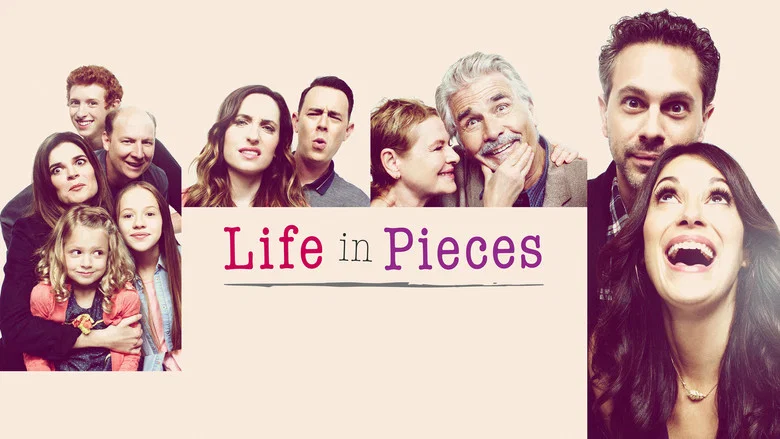 Life in Pieces still