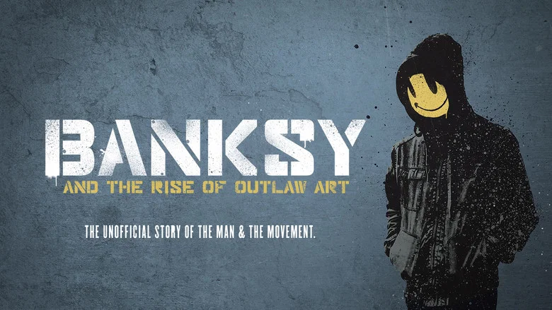 Banksy and the Rise of Outlaw Art still