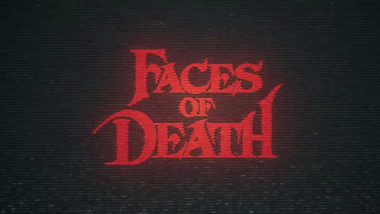 Faces of Death still