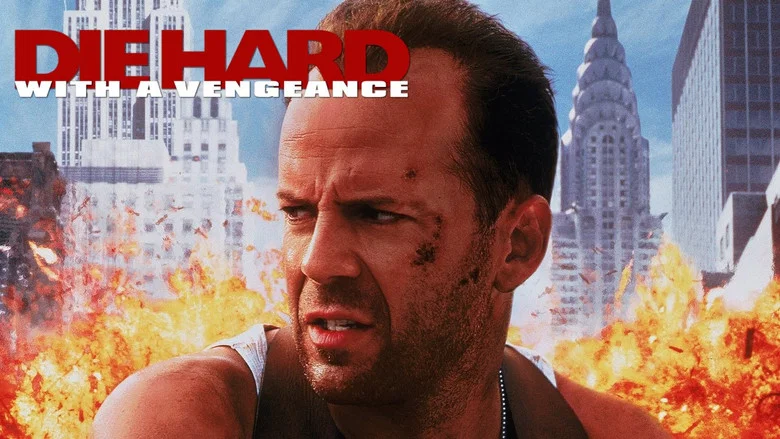 Die Hard: With a Vengeance still