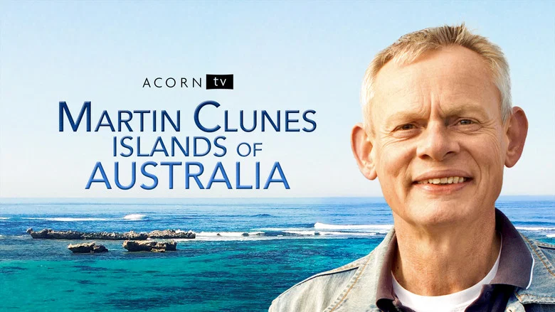 Martin Clunes: Islands of Australia still