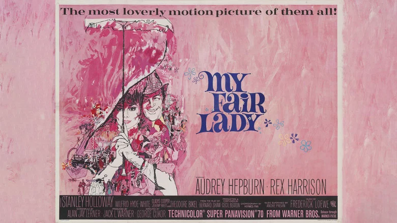 My Fair Lady still