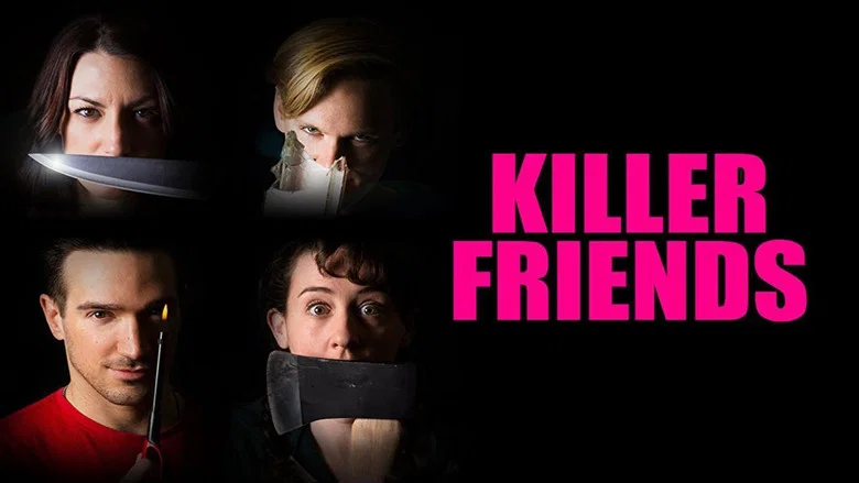 Killer Friends still