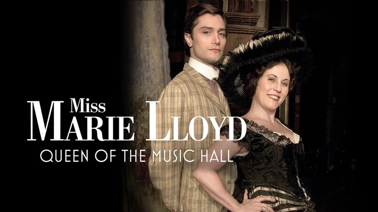 Miss Marie Lloyd: Queen of the Music Hall still