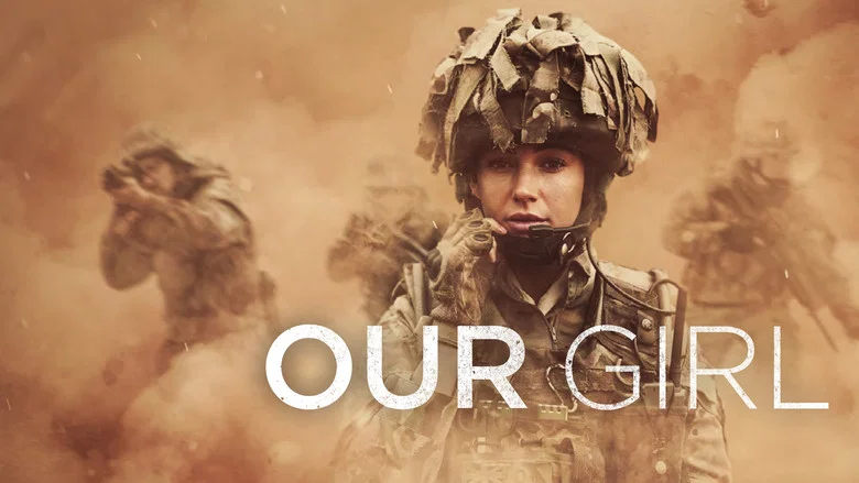 Our Girl still