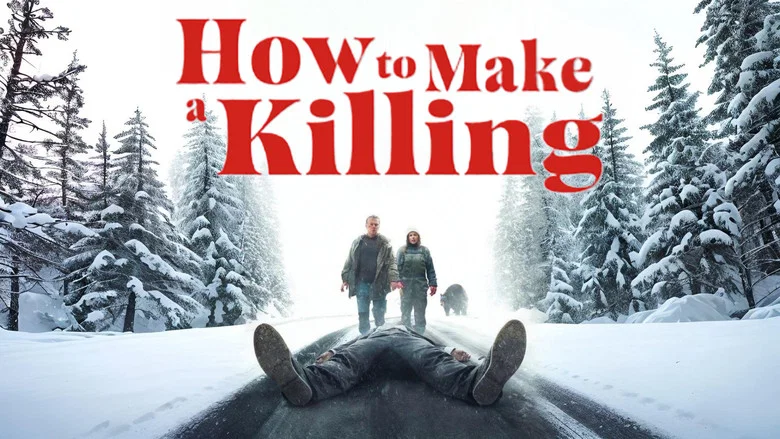 How to Make a Killing still