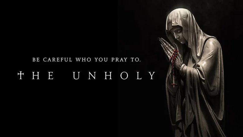 The Unholy still