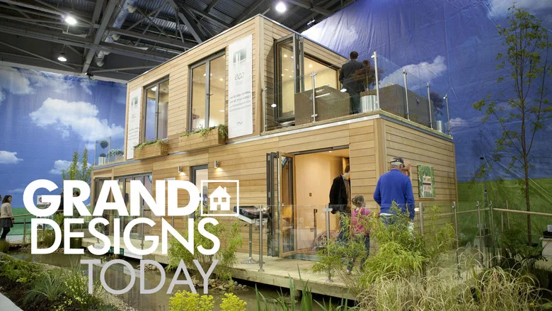 Grand Designs Today still