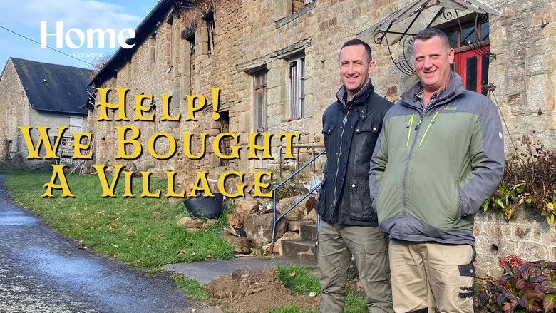 Help! We Bought A Village still
