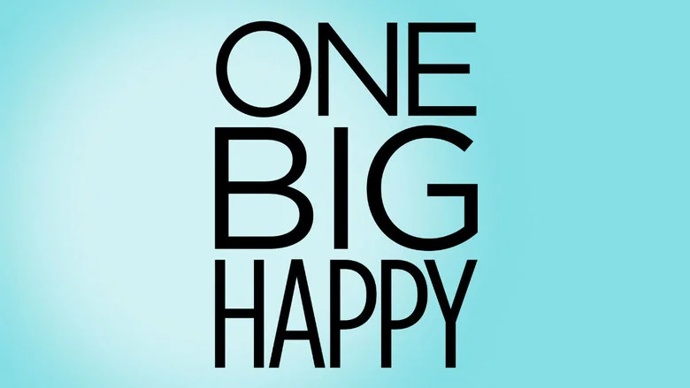 One Big Happy still