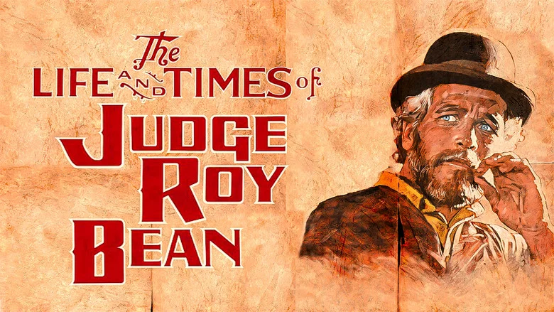 The Life and Times of Judge Roy Bean still