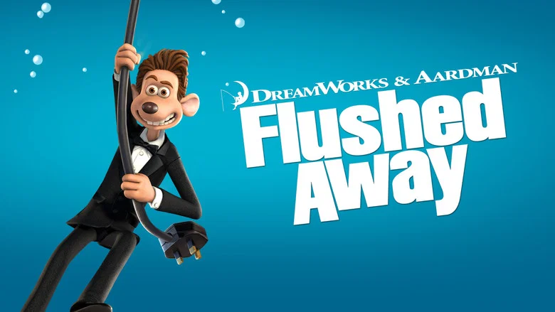 Flushed Away still