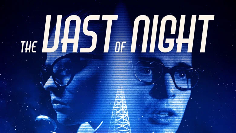 The Vast of Night still