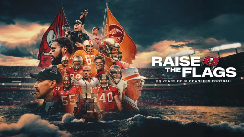 Raise the Flags: 50 Years of Buccaneers Football still