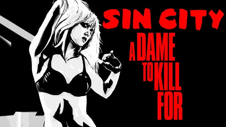 Sin City: A Dame to Kill For still