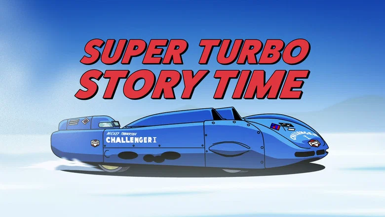 Super Turbo Story Time still