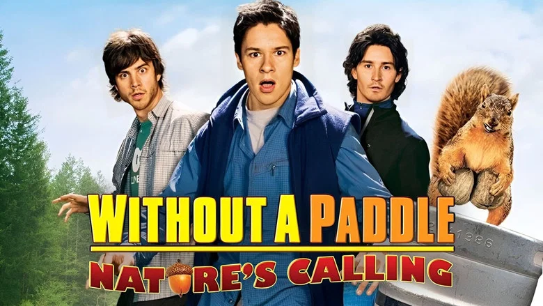 Without a Paddle: Nature's Calling still
