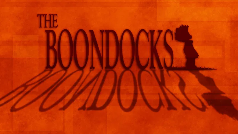 The Boondocks still