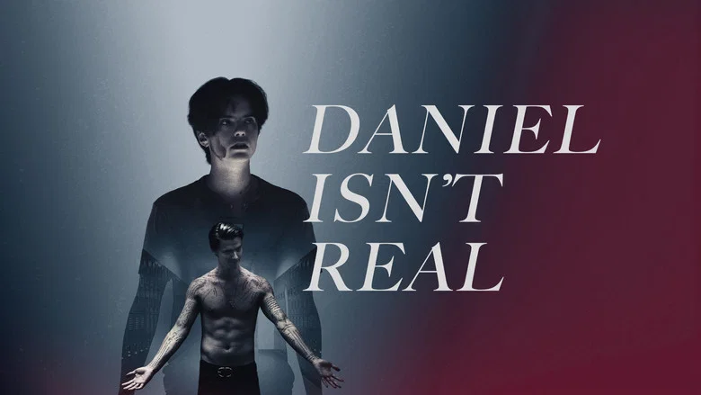 Daniel Isn't Real still