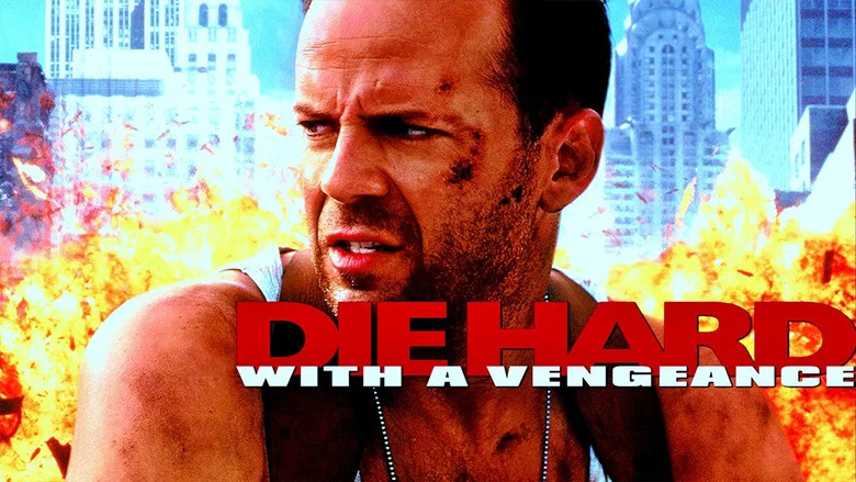 Die Hard: With a Vengeance still