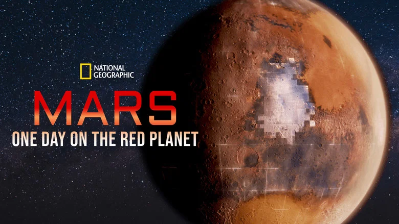 Mars: One Day on the Red Planet still