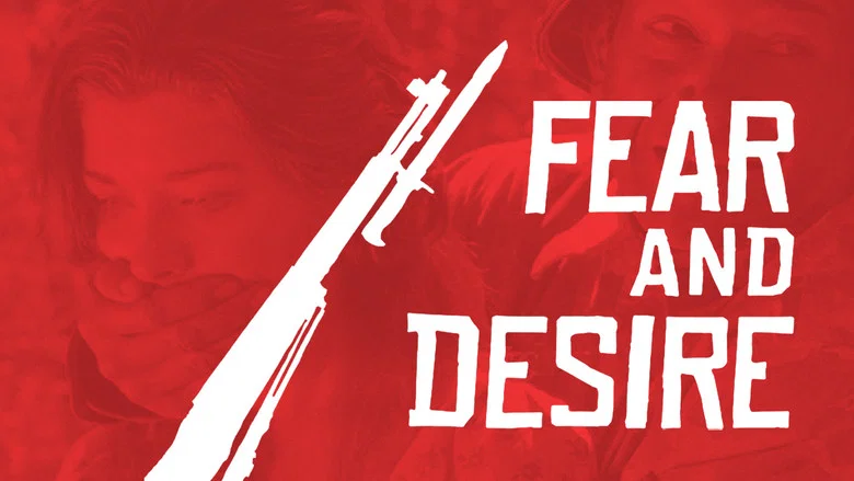 Fear and Desire still