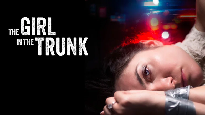 The Girl in the Trunk still