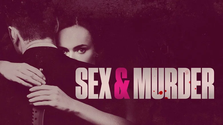 Sex & Murder still