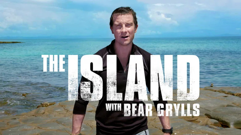 The Island with Bear Grylls still