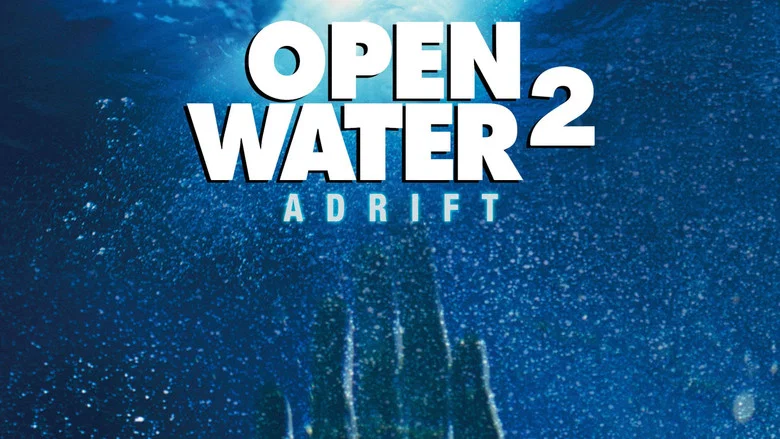Open Water 2: Adrift still