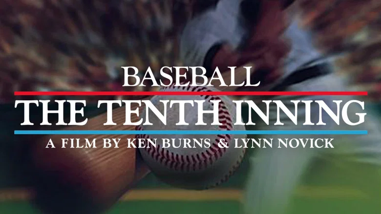 Baseball: The Tenth Inning still