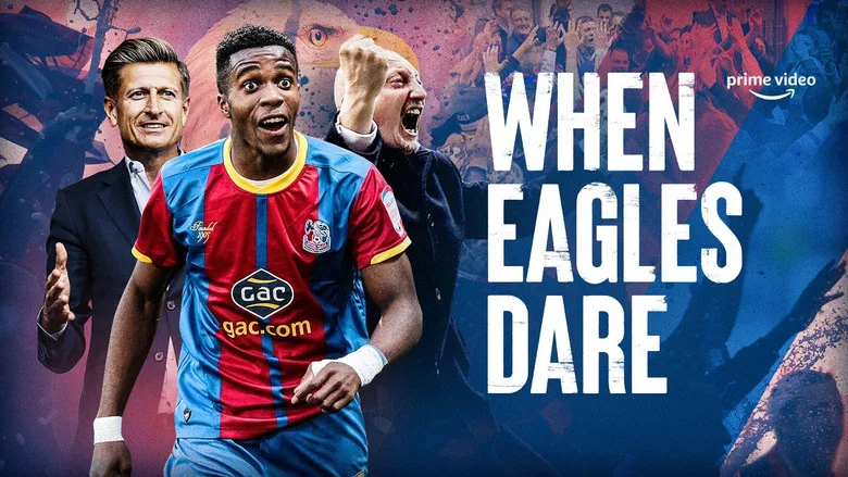When Eagles Dare: Crystal Palace F.C. still