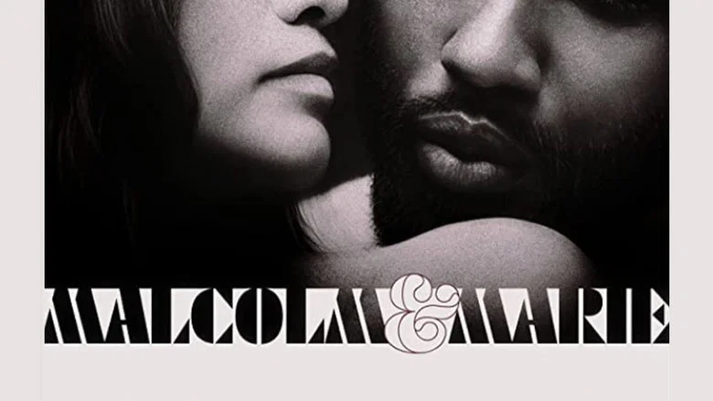 Malcolm & Marie still