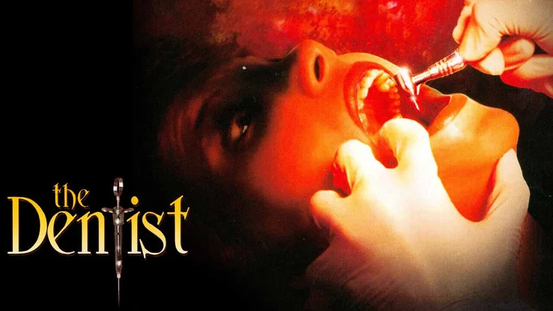 The Dentist still