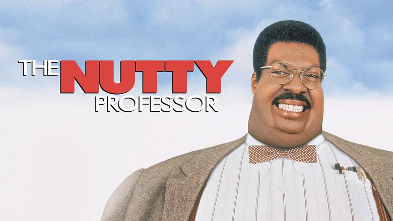 The Nutty Professor still